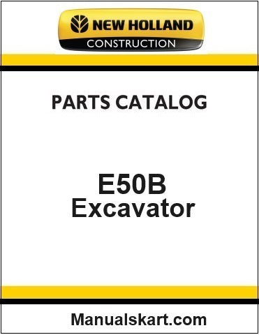 New Holland E50B Crawler Excavator Pdf Parts Manual