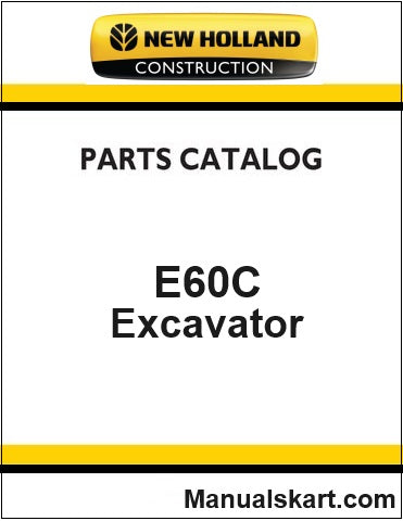 New Holland E60C Mini Crawler Excavator Pdf Parts Catalog Manual Download (CAB)