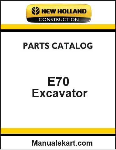 New Holland E70 Mini Crawler Excavator Pdf Parts Catalog Manual