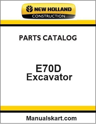 New Holland E70D Midi Crawler Excavator Pdf Parts Catalog Manual Download