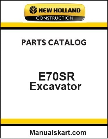 New Holland E70SR Midi Crawler Excavator Pdf Parts Manual