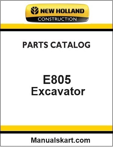 New Holland E805 Crawler Excavator Pdf Parts Catalog Manual Download (TIER 3)