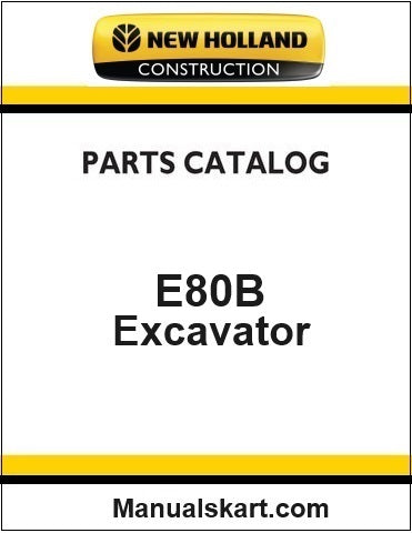 New Holland E80B Crawler Excavator Pdf Parts Manual