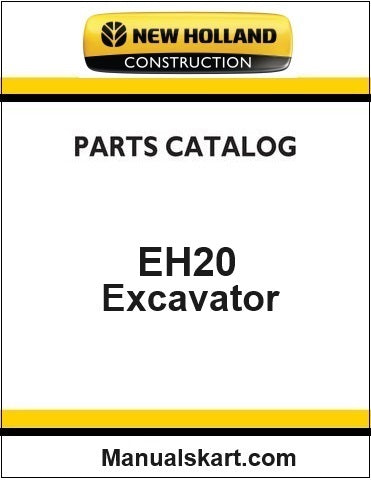 New Holland EH20 Mini Crawler Excavator Pdf Parts Manual