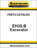 New Holland EH30.B Mini Crawler Excavator Pdf Parts Catalog Manual Download