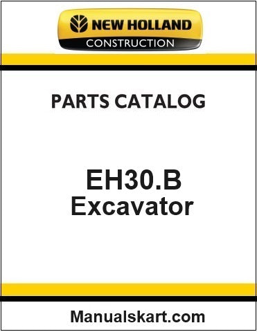 New Holland EH30.B Mini Crawler Excavator Pdf Parts Manual