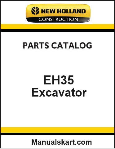 New Holland EH35 Compact Excavator Pdf Parts Catalog Manual