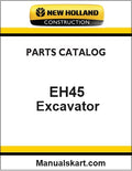 New Holland EH45 Compact Excavator Pdf Parts Catalog Manual Download