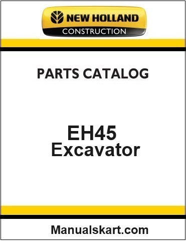 New Holland EH45 Mini Crawler Excavator Pdf Parts Catalog Manual Download