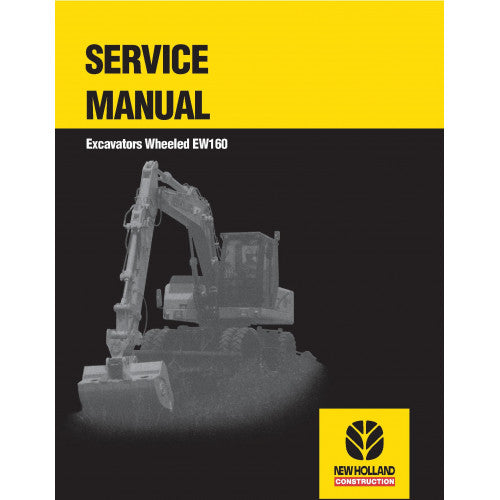 New Holland EW160 Wheeled Excavator Pdf Repair Service Manual (p. Nb. 73179372)