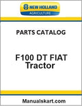 New Holland F100 DT FIAT Tractor Pdf Parts Catalog Manual
