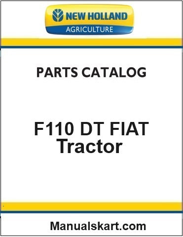 New Holland F110 DT FIAT Tractor Pdf Parts Catalog Manual