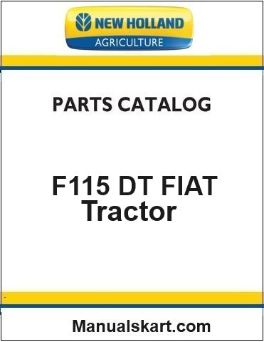 New Holland F115 DT FIAT Tractor Pdf Parts Catalog Manual