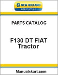 New Holland F130 DT FIAT Tractor Pdf Parts Catalog Manual