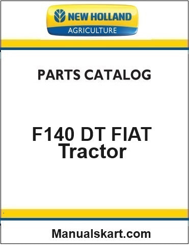 New Holland F140 DT FIAT Tractor Pdf Parts Catalog Manual