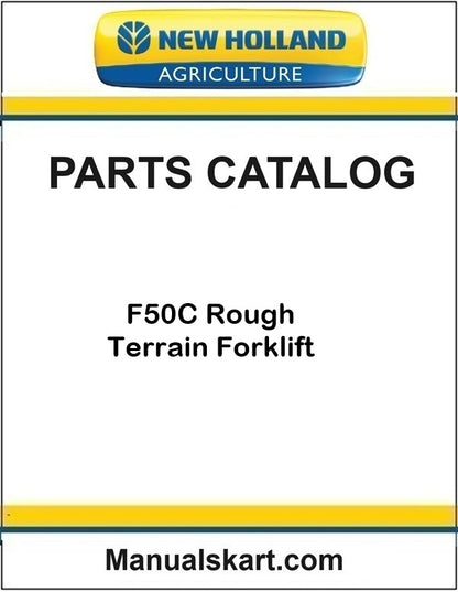 New Holland F50C Rough Terrain Forklift Pdf Parts Catalog Manual