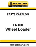 New Holland FR160 Wheel Loader Pdf Parts Catalog Manual Download