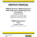 New Holland FR480, FR550, FR650, FR780 Forage Cruiser Forage Harvester Pdf Repair Service Manual Na (p. Nb. 48142788)