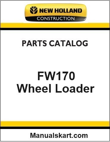 New Holland FW170 Wheel Loader Pdf Parts Catalog Manual Download