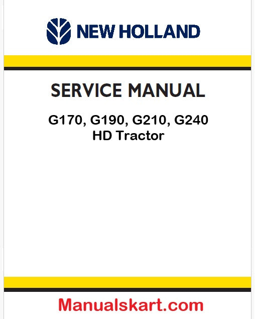 New Holland G170, G190, G210, G240 HD Tractor Pdf Repair Manual
