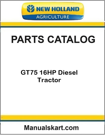 New Holland GT75 16HP Diesel Tractor Pdf Parts Catalog Manual
