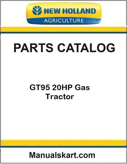 New Holland GT95 20HP Gas Tractor Pdf Parts Catalog Manual
