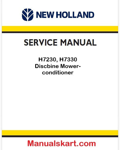 New Holland H7230, H7330 Discbine Mower-conditioner Pdf Repair Service Manual (p. Nb. 48068916)