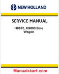 New Holland H9870, H9880 Bale Wagon Pdf Repair Service Manual (p. Nb. 47918070)