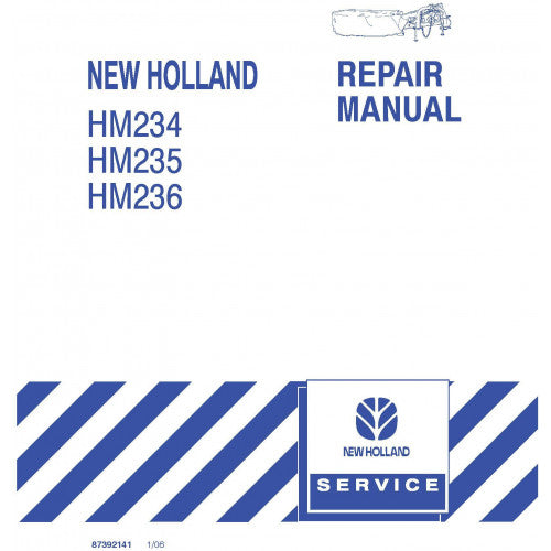 New Holland HM234, HM235, HM236 Disc Mower Pdf Repair Service Manual (p. Nb. 87392141)