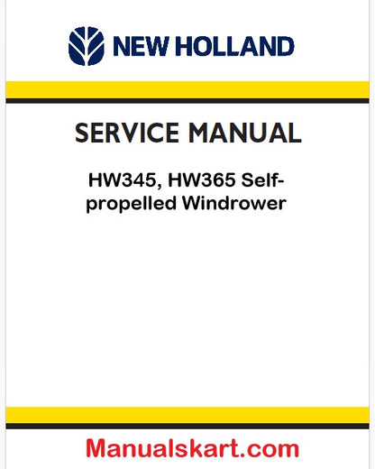 New Holland HW345, HW365 Self-propelled Windrower Pdf Repair Service Manual (p. Nb. 87576216)