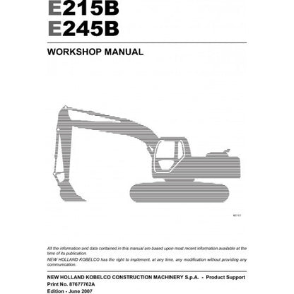 New Holland Kobelco E215B, E245B Excavator Pdf Repair Service Manual (p. Nb. 87677762a)