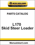 New Holland L170 Skid Steer Loader Pdf Parts Catalog Manual Download