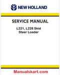New Holland L221, L228 Skid Steer Loader Pdf Repair Service Manual Na (p. Nb. 48068128)