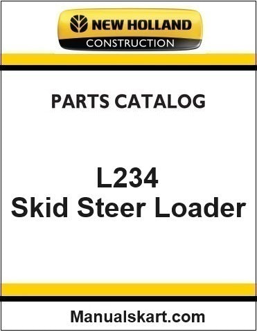 New Holland L234 Skid Steer Loader Pdf Parts Catalog Manual Download