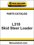 New Holland L318 Skid Steer Loader Pdf Parts Catalog Manual Download (Tier 3 Row)