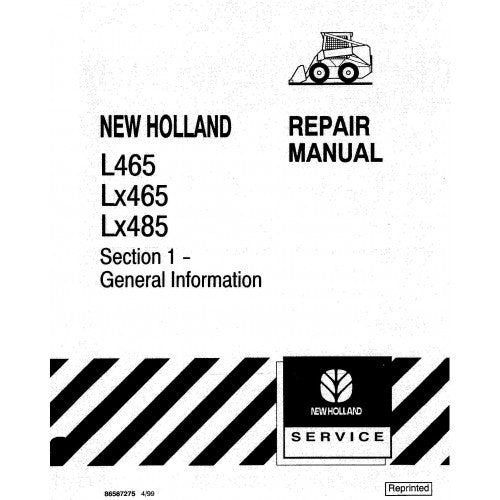New Holland L465, LX465 Skid Steer Loader Pdf Repair Service Manual (P. Nb. 86587274)
