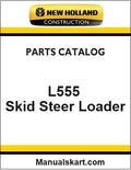 New Holland L555 Skid Steer Loader Pdf Parts Manual