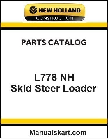 New Holland L778 NH Skid Steer Loader Pdf Parts Catalog Manual Download