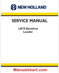 New Holland LB75 Backhoe Loader Pdf Repair Manual (p. Nb. 86618974)