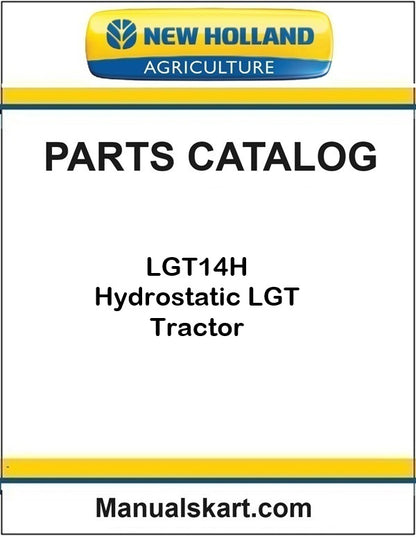 New Holland LGT14H 14HP LGT Tractor Pdf Parts Catalog Manual