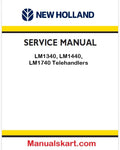 New Holland LM1340, LM1440, LM1740 Telehandlers Pdf Repair Manual (p. Nb. 6036701002)