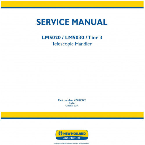 New Holland LM5020, LM5030 Telescopic Handler Pdf Repair Service Manual (p. Nb. 47787942)