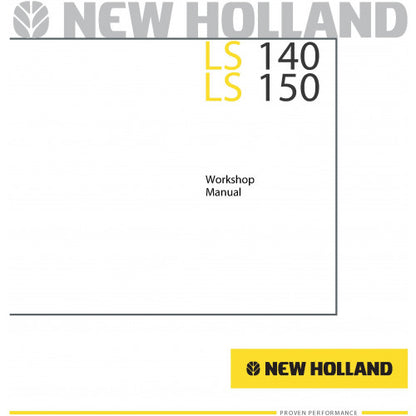New Holland LS140, LS150 Skid Steer Loader Pdf Repair Service Manual (p. Nb. 6045607101)