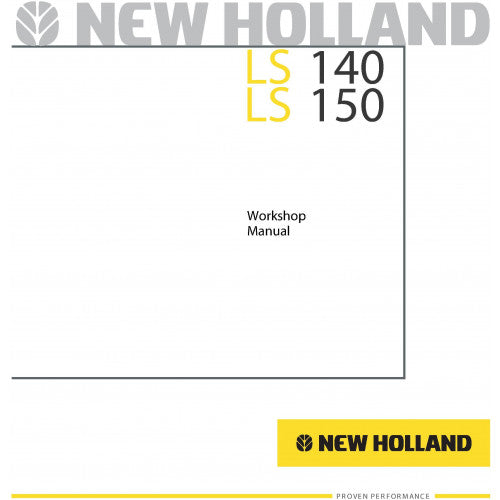 New Holland LS140, LS150 Skid Steer Loader Pdf Repair Service Manual (p. Nb. 6045607101)