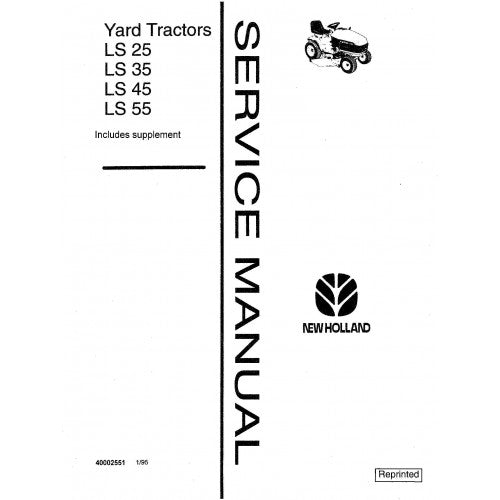 New Holland LS25, LS35, LS45, LS55 Yard Tractor Pdf Repair Service Manual