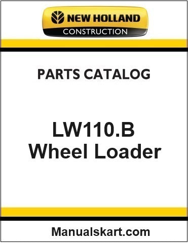 New Holland LW110.B Wheel Loader Pdf Parts Catalog Manual Download