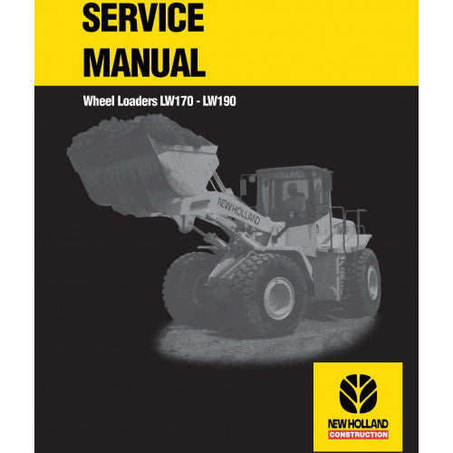 New Holland LW170, LW190 Wheel Loader Pdf Repair Service Manual (p. Nb. 75131016)