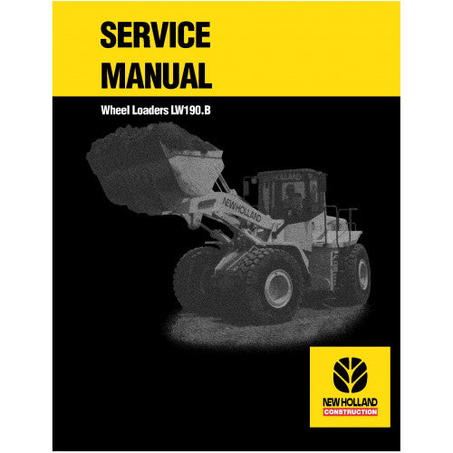 New Holland LW190.B Wheel Loader Pdf Repair Service Manual (p. Nb. 6036705100)