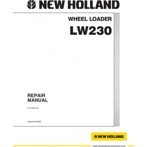 New Holland LW230 Wheel Loader Pdf Repair Service Manual (p. Nb. 75131028)