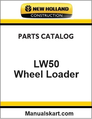 New Holland LW50 Wheel Loader Pdf Parts Catalog Manual Download